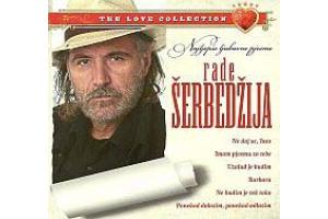 RADE SERBEDZIJA - Najljepse ljubavne pjesme, 2011 (CD)